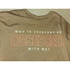 Obsessed Sweatshirt
